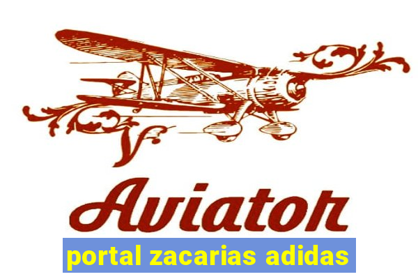 portal zacarias adidas